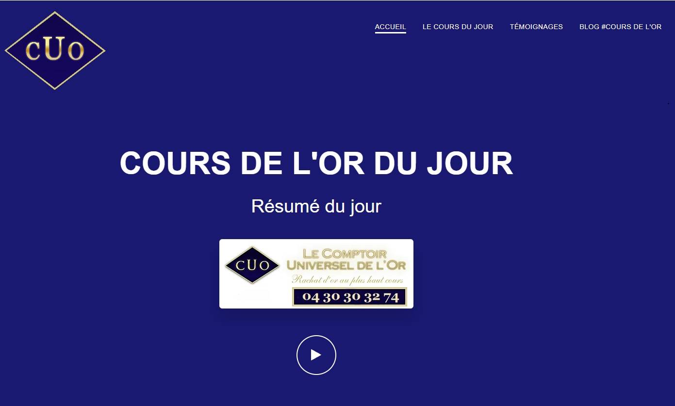 Le site du cours de l'or en prix de rachat or net du comptoir universel de l'or